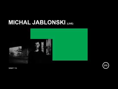 MNMT 114: Michal Jablonski (live)