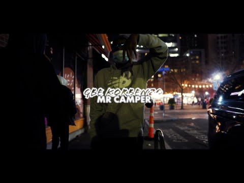 GBE KorBenzo - Mr. Camper (Official Video)