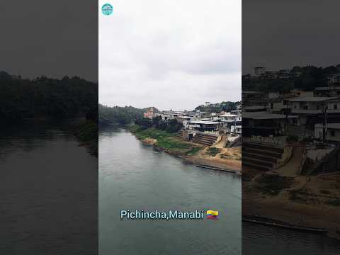 Pichincha, Manabí Frontera con el cantón El Empalme Provincia del Guayas