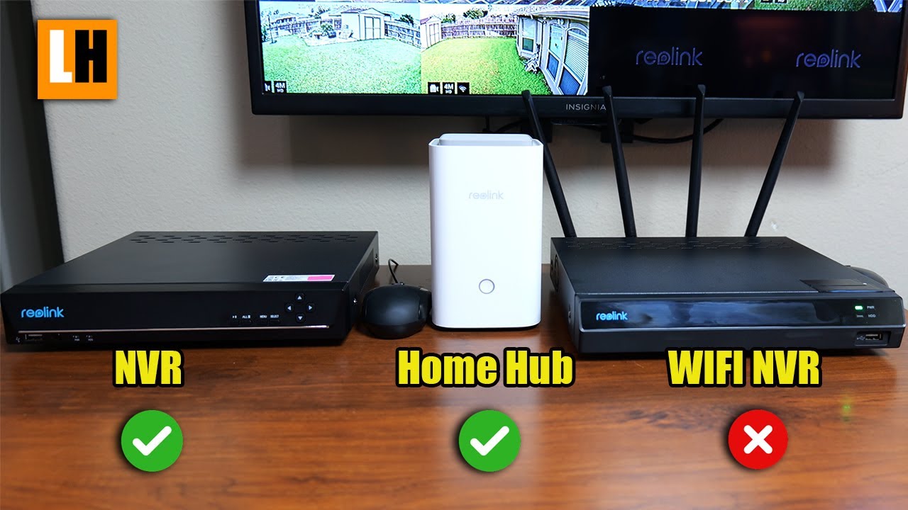 Reolink NVR vs WIFI NVR vs Home Hub - Which ONE?