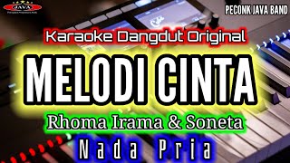 Download lagu MELODI CINTA KARAOKE NADA PRIA RHOMA IRAMA_Karaoke Dangdut Original_Peconk Java Band mp3
