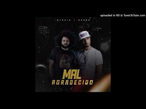 Mal Agradecido - Nfasis ❌ Brasa