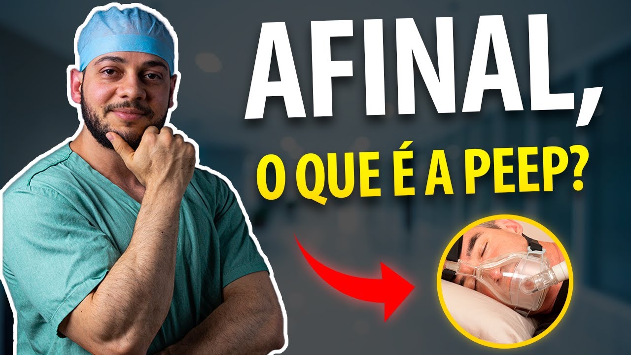 PEEP e Ventilação Mecânica