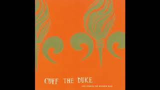 Cuff The Duke - Ballad Of A Lonely Construction Worker (Official Audio)