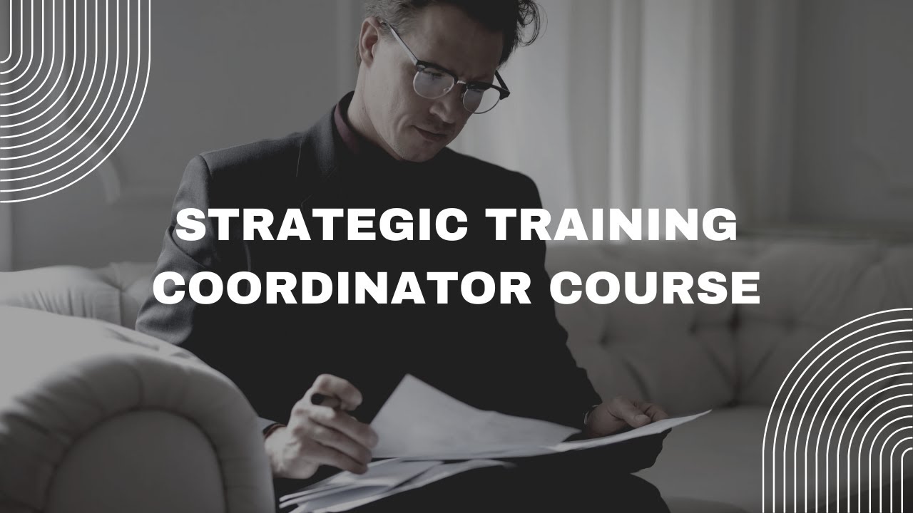 Strategic Training Coordinator Course