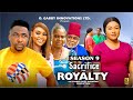 SACRIFICE FOR ROYALTY {SEASON 9}{NEWLY RELEASED NOLLYWOOD MOVIE} TRENDING NOLLYWOOD MOVIE #movie