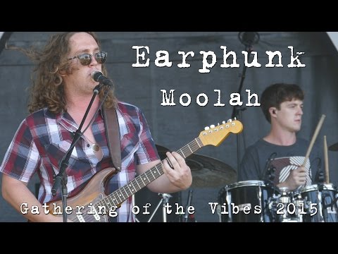 Earphunk: Moolah [4K] 2015-08-02 - Gathering of the Vibes; Bridgeport, CT