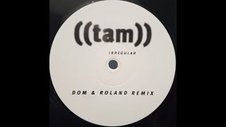 Think About Mutation - Irregular (Dom &amp; Roland RMX)