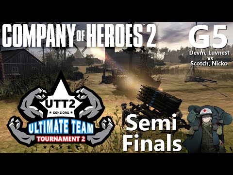 CoH2 UTT2 Semi Finals: Devm, Luvnest vs Scotch, Noggano #G5 (Company of Heroes 2)