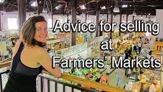 Advice for Selling At Farmers Markets