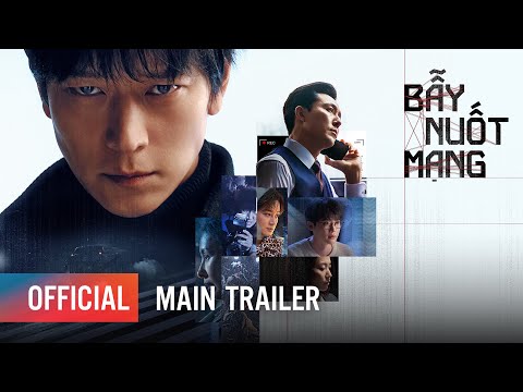 Trailer Bẫy Nuốt Mạng