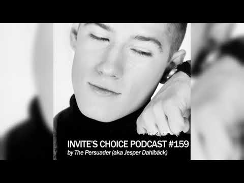 Invite's Choice Podcast 159 - The Persuader aka Jesper Dahlbäck