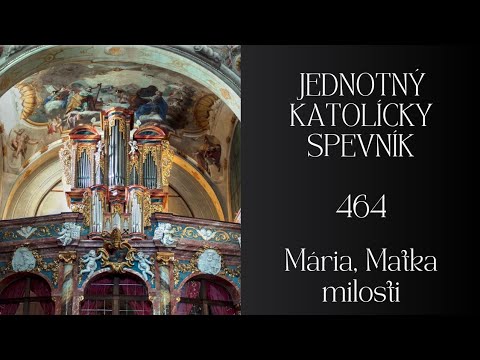 JKS 464 Mária, Matka milosti