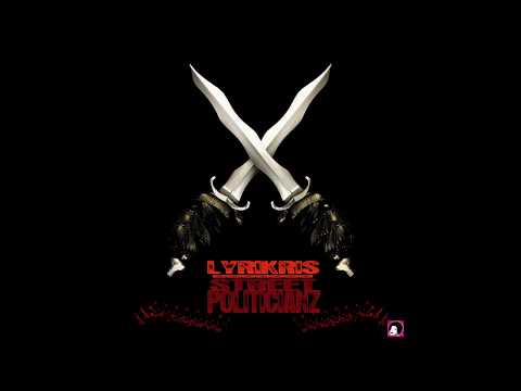 Lyrikris - Street Politicianz (full album)