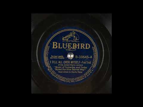 I Fell All Over Myself (1940) by Harry Jentes [Played By the Blue Barron Orchestra]