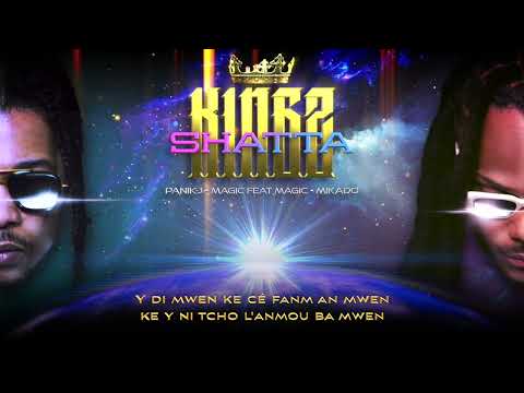 Panik-J, Magic Feat Magic X Mikado - Fanm An Mwen - (Lyrics Vidéo) - 2024