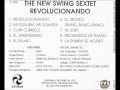 THE NEW SWING SEXTET - EL TIROTEO (BANG BANG BANG)