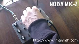 Video thumbnail for JMT SYNTH NOISY MIC-2 by j