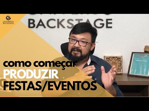 Como começar a produzir festas e eventos do zero?