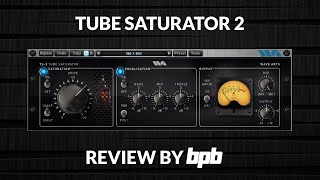 Video thumbnail for Wave Arts Tube Saturator 2 REVIEW by Bedroom Producers Blog