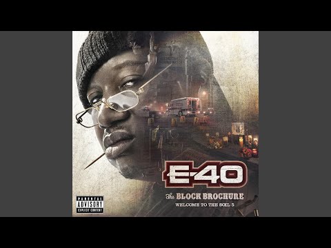 Videoclip de I Be On My Sh*t — E-40