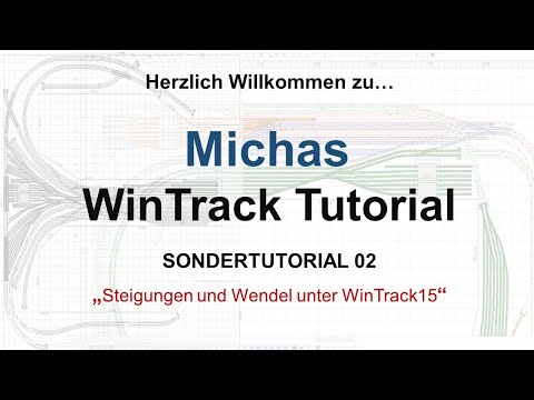 Michas WinTrack Tutorials SONDERTUTORIAL: Steigungen und Wendel