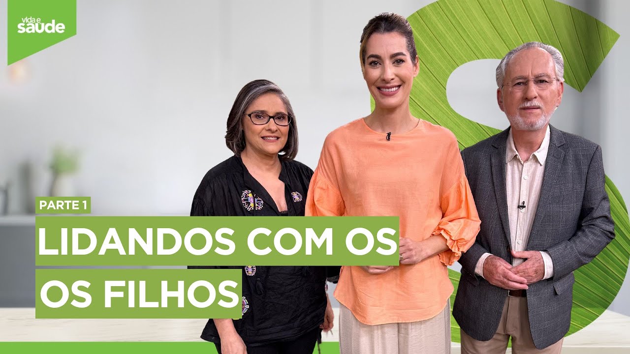 Lidando com os filhos - Parte 1 (09/10/24)