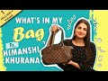 What S In My Bag Ft Himanshi Khurana Bag Secrets Revealed