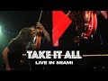 TAKE IT ALL - LIVE IN MIAMI - Hillsong UNITED