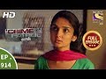 Crime Patrol Satark Ep 914 Full Episode 28th April 2018