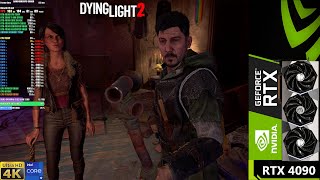 Dying Light 2 Ultra Ray Tracing DLSS Quality 4K | RTX 4090 | i9 12900K 5.3GHz