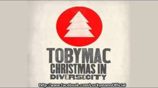 Tobymac Feat. Jamie Grace - Mary's Boy Child (Christmas In Diverse City) 2011