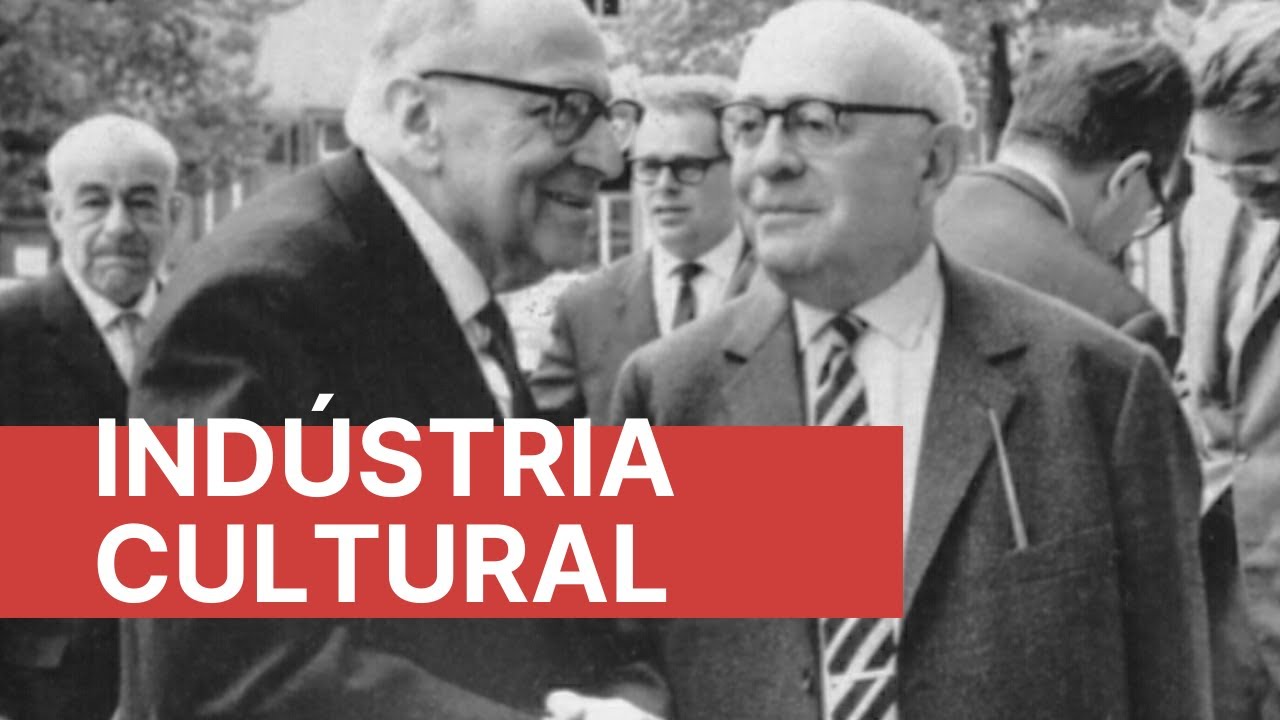 A indústria cultural na Dialética do esclarecimento, de Adorno e Horkheimer