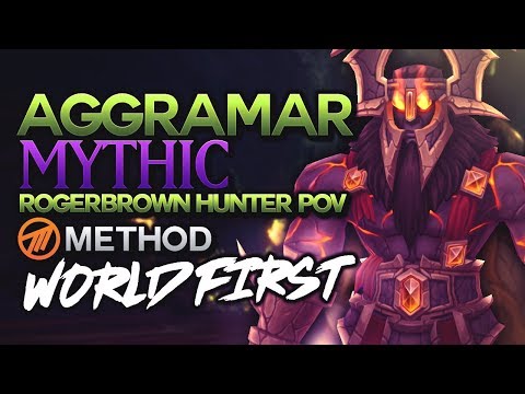 Mythic Aggramar - WORLD FIRST - Antorus the Burning Throne - Method Rogerbrown Blood DK POV -