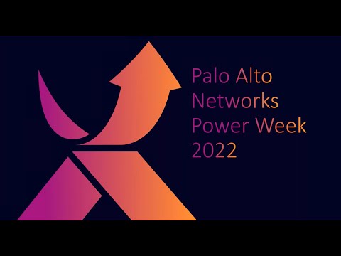 Palo Alto Networks | Power Week | Überblick was in 2022 wichtig ist [VORSCHAU]