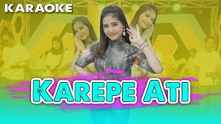Download lagu Karaoke KAREPE ATI tanpa vokal Karaoke Banyuwangi... mp3