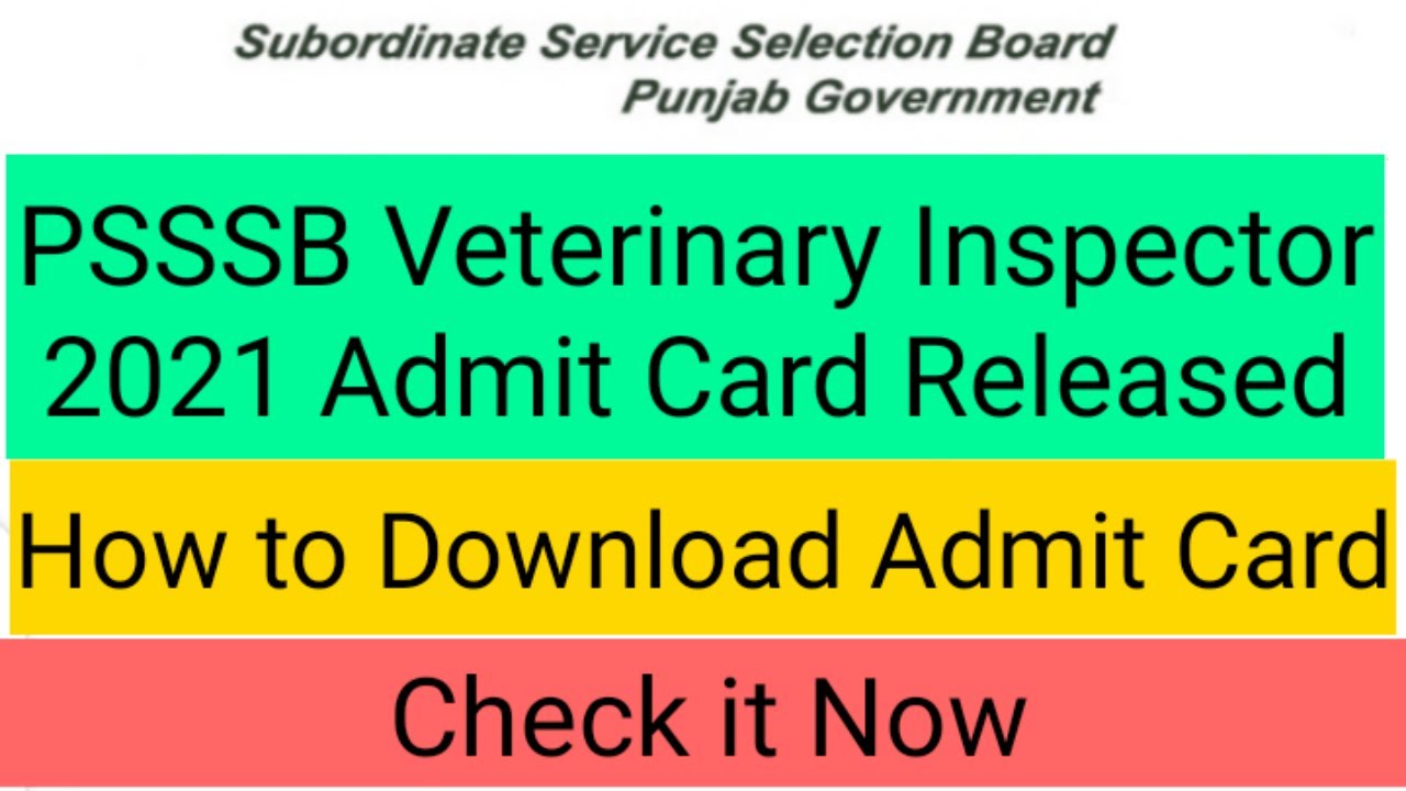 PSSSB VETERINARY INSPECTOR ADMIT CARD 2021|| PSSSB VETERINARY INSPECTOR 2021 ADMIT CARD RELEASED||