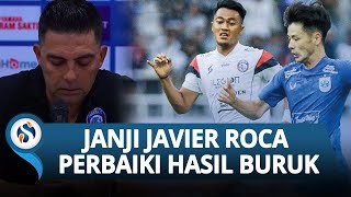 Arema FC Awali Putaran Kedua Liga 1 dengan Hasil Buruk, Javier Roca Janji Lakukan Perbaikan