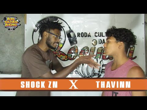 | SHOCK ZN x THAVINN | - FINAL - Roda Cultural da Rocinha: 3ª Batalha da Laje