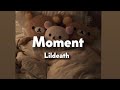 Lildeath - moment (speed up / nightcore+pitched+lyrics)
