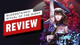 Bloodstained: Ritual of the Night Review