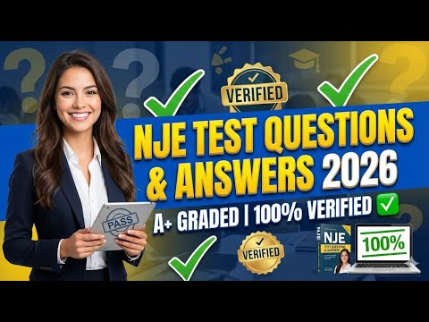 NJE TEST QUESTIONS & ANSWERS 2026 | A+ GRADED 100% VERIFIED ✅ MUST-SEE FOR PASSING!