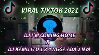 Download lagu DJ DESA - DJ I'M COMING HOME x DJ KAMU ITU 1 3 4 NGGA ADA 2 NYA || VIRAL TIKTOK 2021 mp3 Download lagu DJ DESA - DJ I'M COMING HOME x DJ KAMU ITU 1 3 4 NGGA ADA 2 NYA || VIRAL TIKTOK 2021 mp3