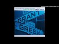 Grant Green - Street Of Dreams