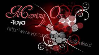 Toya - Moving On