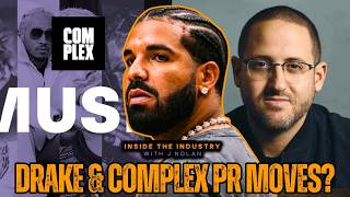 Drake PR Alliance With Complex Exposed? Pusha T & Quentin Miller Reference Tracks?
