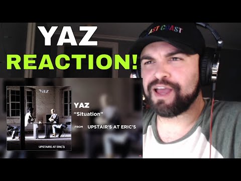 Yaz - Situation (Official Audio) REACTION!