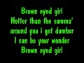 Brown Eyed Girl - Royalty Ft Carlos W/ Lyrics ...