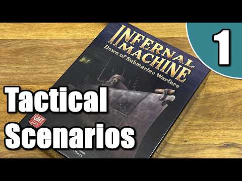 Infernal Machine - Tactical Scenario 1 Playthrough