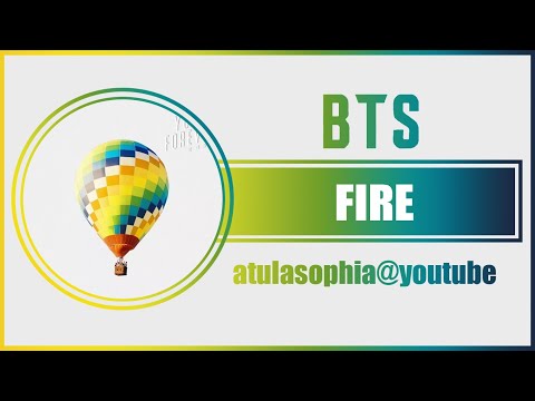 [Phiên âm Tiếng Việt] FIRE (불타오르네) - BTS (방탄소년단)